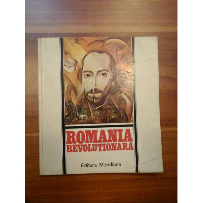 ROMANIA REVOLUTIONARA - VIRGIL MOCANU ROMANIA REVOLUTIONARA - VIRGIL MOCANU